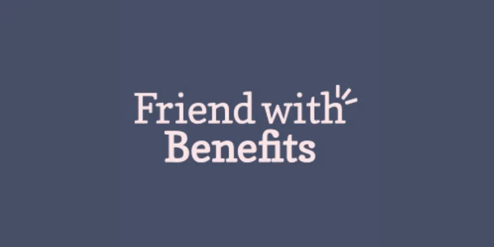 Friend with Benefits